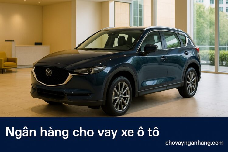 Hồ sơ vay mua xe ô tô lãi suất thấp tại TPBank