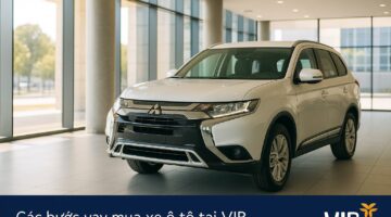 Vay mua xe ô tô lãi suất thấp tại ngân hàng VIB.