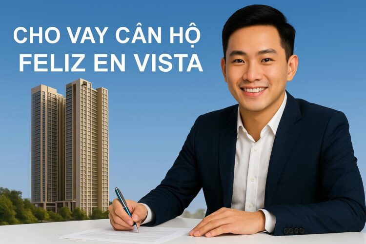 Vay mua căn hộ Feliz En Vista chính chủ, ưu đãi hấp dẫn tại VIB Vay mua căn hộ Feliz En Vista chính chủ, ưu đãi hấp dẫn tại VIB