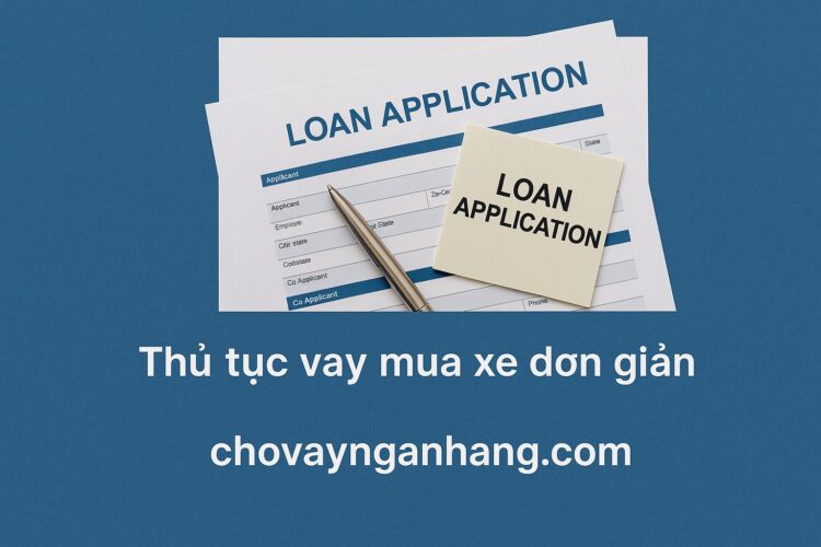 Thủ tục vay mua xe Toyota đơn giản, thủ tục nhanh gọn