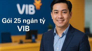 Gói vay 25.000 tỷ VIB – Lãi suất ưu đãi cho vay mua nhà phố và căn hộ